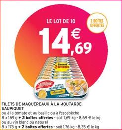 Saupiquet - Filets De Maquereaux À La Moutarde offre à 14,69€ sur Intermarché Contact