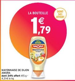 Amora - Mayonnaise De Dijon offre à 1,79€ sur Intermarché Contact