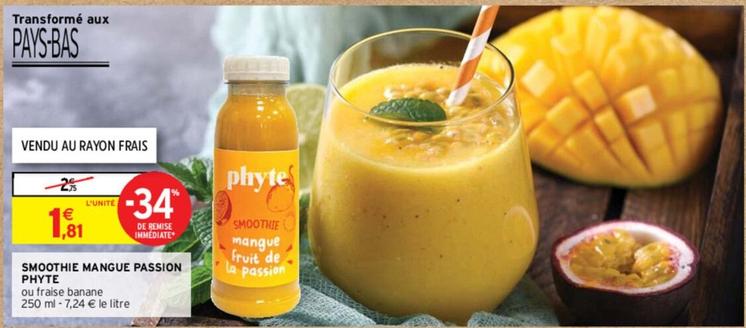 Smoothie Mangue Passion Phyte offre à 1,81€ sur Intermarché Contact