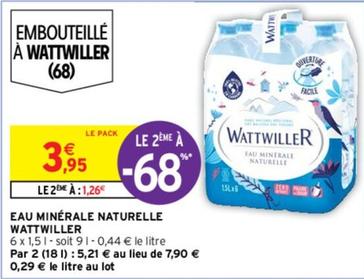 Wattwiller - Eau Minérale Naturelle offre à 3,95€ sur Intermarché Contact
