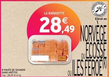 8 Pavés De Saumon Sans Aretes offre à 28,49€ sur Intermarché Contact