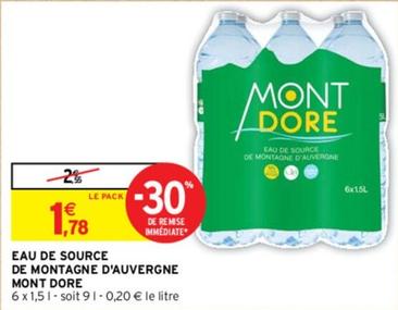 Mont Dore - Eau De Source De Montagne D'Auvergne offre à 1,78€ sur Intermarché Contact