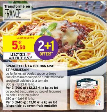 Et Parmesan - Spaghetti À La Bolognaise  offre à 5,5€ sur Intermarché Contact