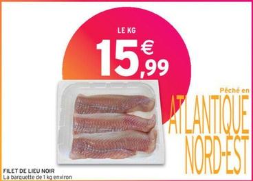 Filet De Lieu Noir offre à 15,99€ sur Intermarché Express