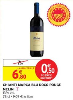 Melini - Chianti Marca Blu Docg Rouge  offre à 6,8€ sur Intermarché Express