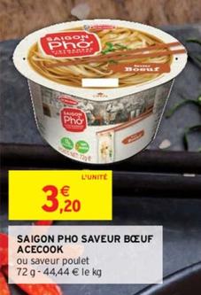 Saigon Pho Saveur Boeuf A Cecook  offre à 3,2€ sur Intermarché Express
