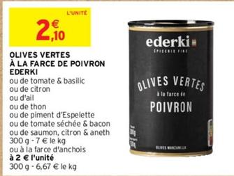 Ederki - Olives Vertes À La Farce De Poivron offre à 2,1€ sur Intermarché Express