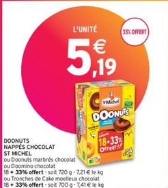 St Michel - Doonuts Nappés Chocolat offre à 5,19€ sur Intermarché Express