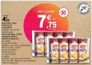 Chabrior - Gouters Crok Chocolat offre à 4,56€ sur Intermarché Hyper