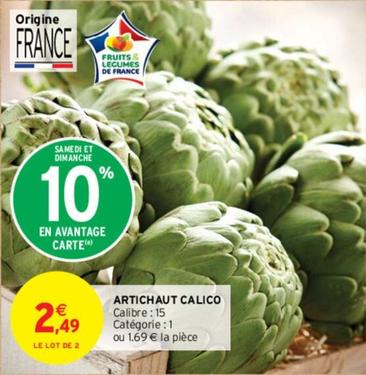 Artichaut Calico offre à 2,49€ sur Intermarché Hyper