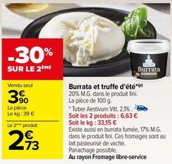 Burrata Et Truffe D'Été offre à 3,9€ sur Carrefour