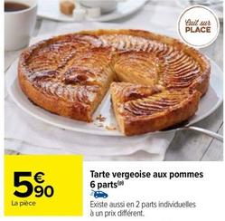 Tarte Vergeoise Aux Pommes 6 Parts  offre à 5,9€ sur Carrefour