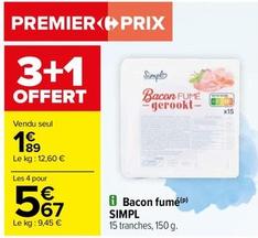 Simpl - Bacon Fumé offre à 1,89€ sur Carrefour