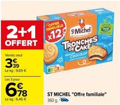 St Michel - "Offre Familiale" offre à 3,39€ sur Carrefour