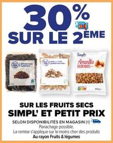 Simpl - Sur Les Fruits Secs Et Petit Prix offre sur Carrefour