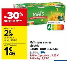 Carrefour - Maïs Sans Sucres Ajoutés Classic' offre à 2,09€ sur Carrefour