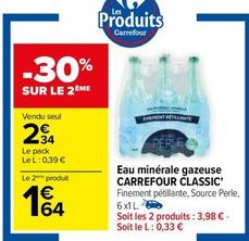 Carrefour - Eau Minerale Gazeuse offre à 2,34€ sur Carrefour