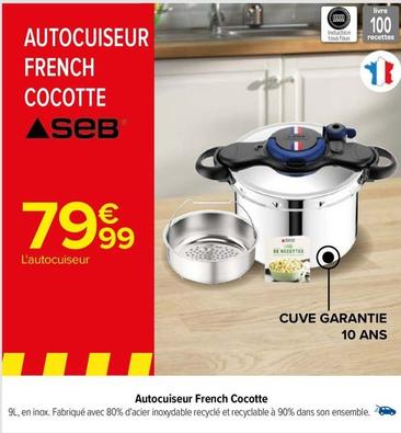 Seb - Autocuiseur French Cocotte offre à 79,99€ sur Carrefour