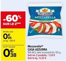 Casa Azzurra - Mozzarella offre à 0,95€ sur Carrefour