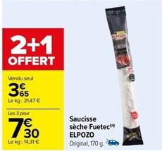 Elpozo - Saucisse Sèche Fuetec offre à 3,65€ sur Carrefour