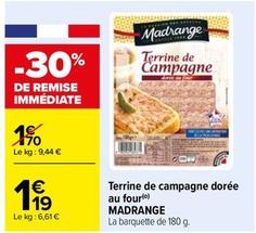 Madrange - Terrine De Campagne Dorée Au Four offre à 1,19€ sur Carrefour