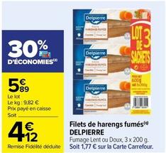 Delpierre - Filets De Harengs Fumés offre à 4,12€ sur Carrefour