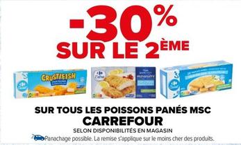 Carrefour - Sur Tous Les Poissons Panés Msc offre sur Carrefour