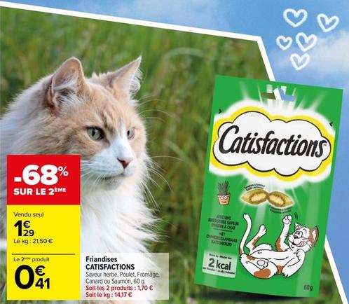 Catisfactions - Friandises offre à 1,29€ sur Carrefour
