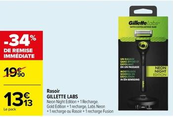 Gillette - Rasoir Labs offre à 13,13€ sur Carrefour