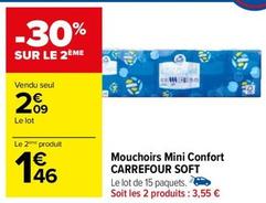 Carrefour - Mouchoirs Mini Confort Soft offre à 2,09€ sur Carrefour