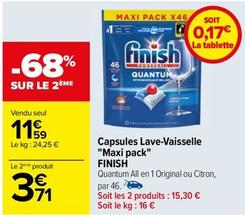 Finish - Capsules Lave Vaisselle "Maxi Pack" offre à 11,59€ sur Carrefour