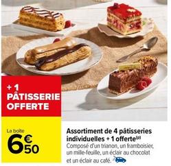 Assortiment De 4 + Patisseries Individuelles + 1 Offerte offre à 6,5€ sur Carrefour