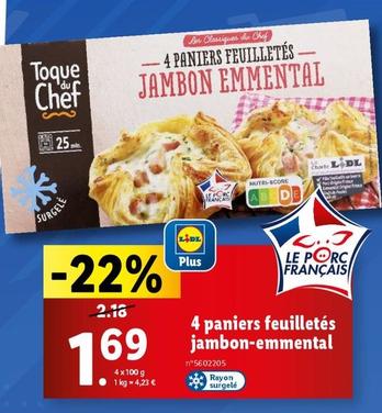 Toque Du Chef - 4 Paniers Feuilletés Jambon Emmental