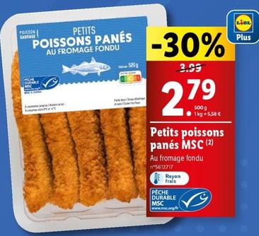 Petits Poissons Panés Msc offre à 2,79€ sur Lidl