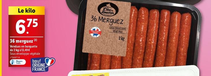 36 Merguez offre à 6,75€ sur Lidl