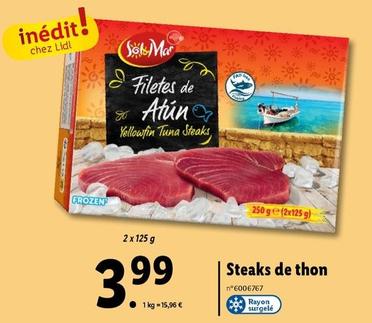 Sol Mar - Steaks De Thon offre à 3,99€ sur Lidl