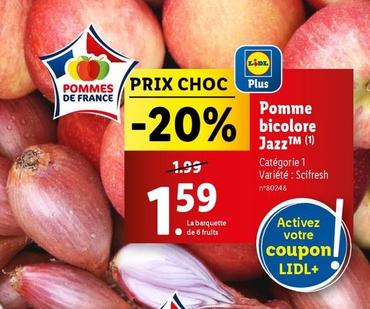 Pomme Bicolore Jazz offre à 1,59€ sur Lidl