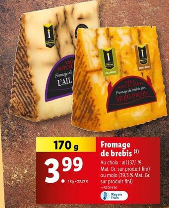 Fromage De Brebis offre à 3,99€ sur Lidl