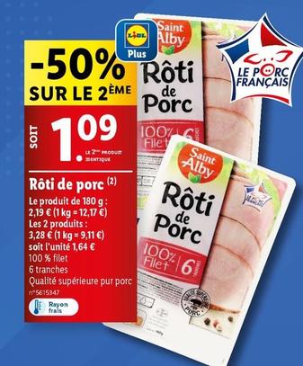 Saint Alby - Rôti De Porc offre à 1,09€ sur Lidl