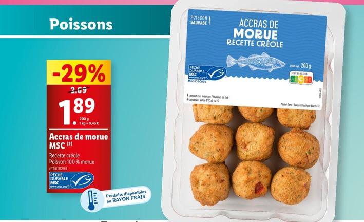 Accras De Morue MSC offre à 1,89€ sur Lidl