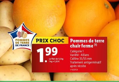 Pommes De Terre Chair Ferme offre à 1,99€ sur Lidl
