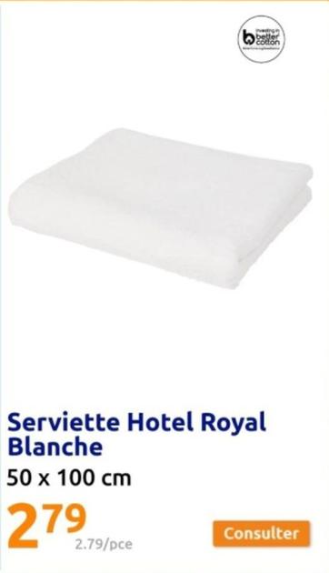Serviette Hotel Royal Blanche offre à 2,79€ sur Action