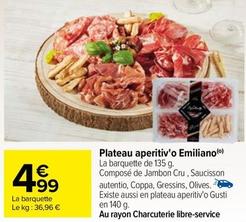Plateau Aperitiv O Emiliano  offre à 4,99€ sur Carrefour Contact
