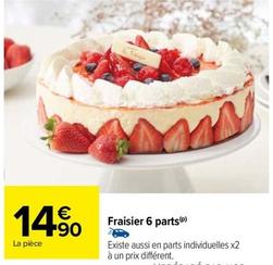 Fraisier 6 Parts  offre à 14,9€ sur Carrefour Contact