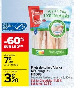 Findus - Filets De Colin D'alaska Msc Surgelés offre à 7,99€ sur Carrefour Contact