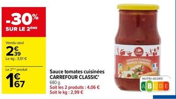 Carrefour - Sauce Tomates Cuisinées Classic offre à 2,39€ sur Carrefour Contact