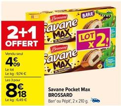 Brossard - Savane Pocket Max offre à 4,09€ sur Carrefour Contact