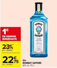 Bombay Saphire - Gin offre à 22,75€ sur Carrefour Contact