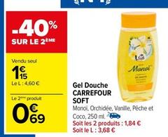 Carrefour - Gel Douche Soft offre à 1,15€ sur Carrefour Contact