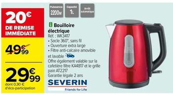 Severin - Bouilloire Électrique Réf.: WK3417 offre à 29,99€ sur Carrefour Contact